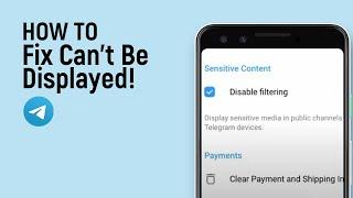 How to Fix Can't Be Displayed in Telegram [easy]