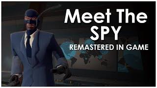 [TF2] Meet The Spy: Recreated in-game