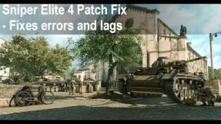 Sniper Elite 4 game crash Patch Fix