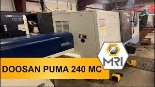 2008 DOOSAN PUMA 240 MC CNC LATHE