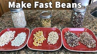 How to Make Fast Beans