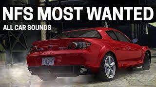 NFS Most Wanted | All Car Sounds