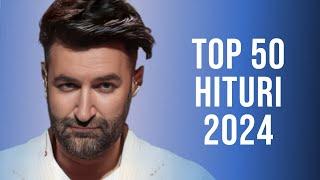 Muzica Romaneasca 2024 Top 50  Hituri Romanesti 2024  Cea Mai Ascultata Muzica Romaneasca 2024