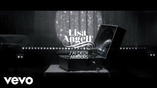 Lisa Angell - J'Ai Deux Amours