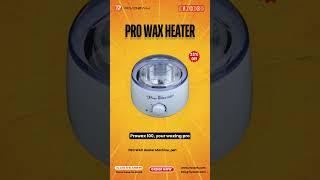  Introducing the Pro Wax Heater! #Rivozah #ProWaxHeater #Waxing #beautyessentials