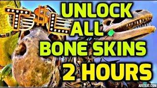 UNLOCK ALL ARK BONE SKINS IN ONLY 2 HOURS! HURRY