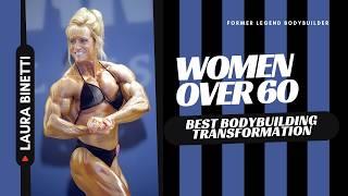 Best Bodybuilding Transformation for Women Over 60 – Muscle Legend Laura Binetti