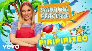 Piripiriteo - Carolina Benvenga - Canzoni bambini e baby dance