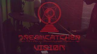 Dreamcatcher - VISION (Drum Cover)