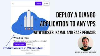 How to deploy a Django application to any VPS in 20 minutes with Docker, Kamal and SaaS Pegasus