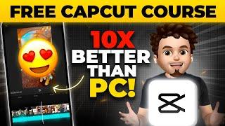 CapCut Video Editing FREE COURSE in Hindi  Basic to Advance Complete Tutorial