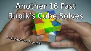 Fast Rubik's Cube Solves - Episode 3