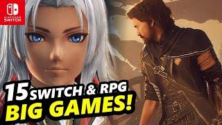 15 BIG Upcoming Nintendo Switch & RPG Games !