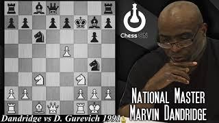 Game of the Day! Marvin Dandridge vs Dimitri Gurevich