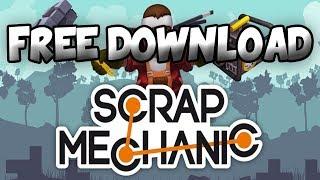 Download Scrap mechanic for free + Online just 500 MB + Little gameplay