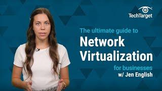 Ultimate Guide to Network Virtualization for Businesses