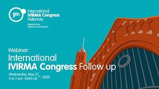Webinar IVIRMA Congress Follow Up