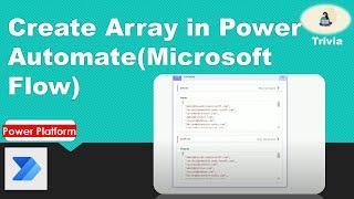 Create Array in Power Automate(Microsoft Flow)