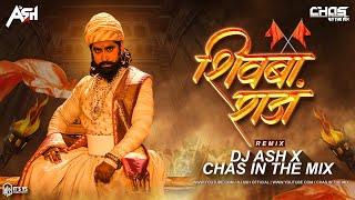 Shivba Raja (Bouncy Mix) DJ Ash x Chas In The Mix | Sher Shivraj | Shivaji Maharaj Jayanti 2023