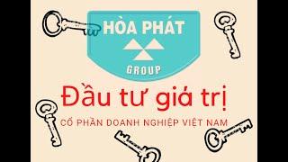 Lợi ích của Đầu tư giá trị cổ phần Doanh nghiệp Việt Nam - HPG