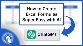 ChatGPT for Excel: How to Create Excel Formulas – Super Easy with AI