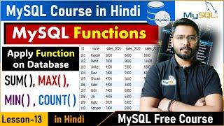 MySQL Part-13 | MSySQL Tutorial | MySQL Tutorial for Beginners | MySQL Functions