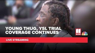 WATCH LIVE: Young Thug, YSL trial live stream | Friday October 18