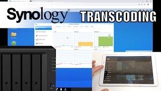 Synology NAS Plex Transcoding 1080p and 4K