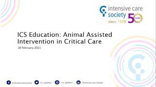 ICS Education: Animal Assisted Intervention in Critical Care