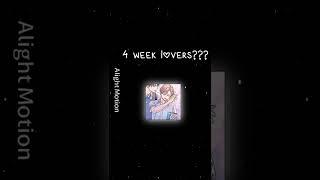 4 week lovers