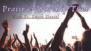 Glorious Worship with Pastor Enosh Daniel | Christ Grace Church - 2023