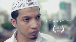 Bombay 70 - MAMI '14 Best Short Film.