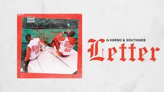 G Herbo & Southside - Letter (Official Audio)