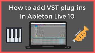 How to add VST Plugins to Ableton Live 11 on Windows 10/100