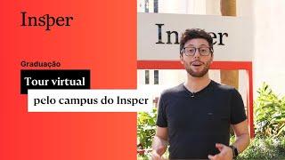 Tour virtual pelo campus do Insper