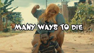 MANY WAYS TO DIE / BROSJAYKAY COMEDY