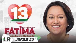 Jingle "O RN vota 13" - Fátima Bezerra 13 (Rio Grande do Norte - Eleições 2018)