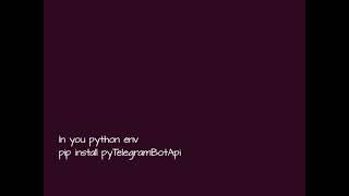 Create Custom Telegram Bot in Python