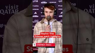 Stephen Tries Sidemen match commentary highlights