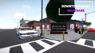 Downtown Bank | Nightmare | Notoriety [Solo Stealth]