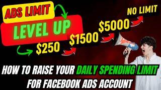 How to Raise Your Daily Spending Limit for Facebook Ads | Boost Daily Spending Limit (Updated 2024)