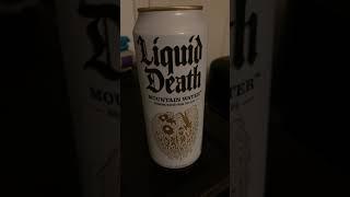 Trying Liquid Death