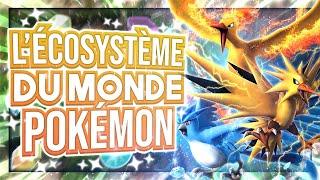 L'ÉCOSYSTÈME du MONDE POKÉMON  • Science et Histoire (Ft.@ZYKONE)