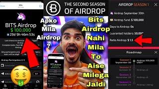 Bits Airdrop | Bits Season 2 Airdrop | Bits Airdrop Withdrawal | Bits Price | Bits Listing