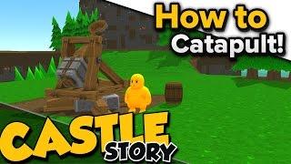 How To: Catapult tutorial!