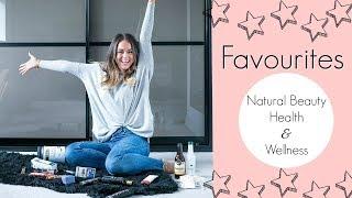 Favourites // Natural Organic Skin Care Makeup + Lifestyle