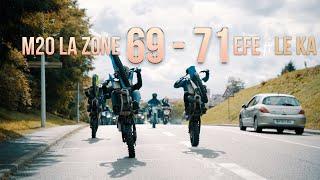 M20 LA ZONE - 69 - 71 ft EFE & LE KA (CLIP OFFICIEL