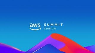 AWS Summit Zurich 2024 - Keynote