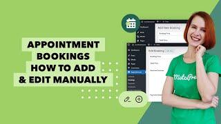 Add Appointment Bookings by Hand or Edit Them in WordPress Appointment Booking Plugin