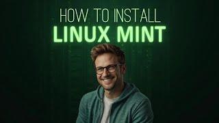 How to Install Linux Mint 22 A Step-by-Step Guide for Beginners